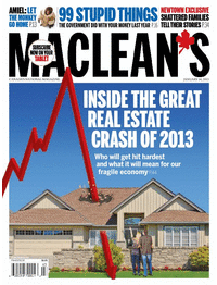 Housing Market Crashes into Maclean’s Office!!